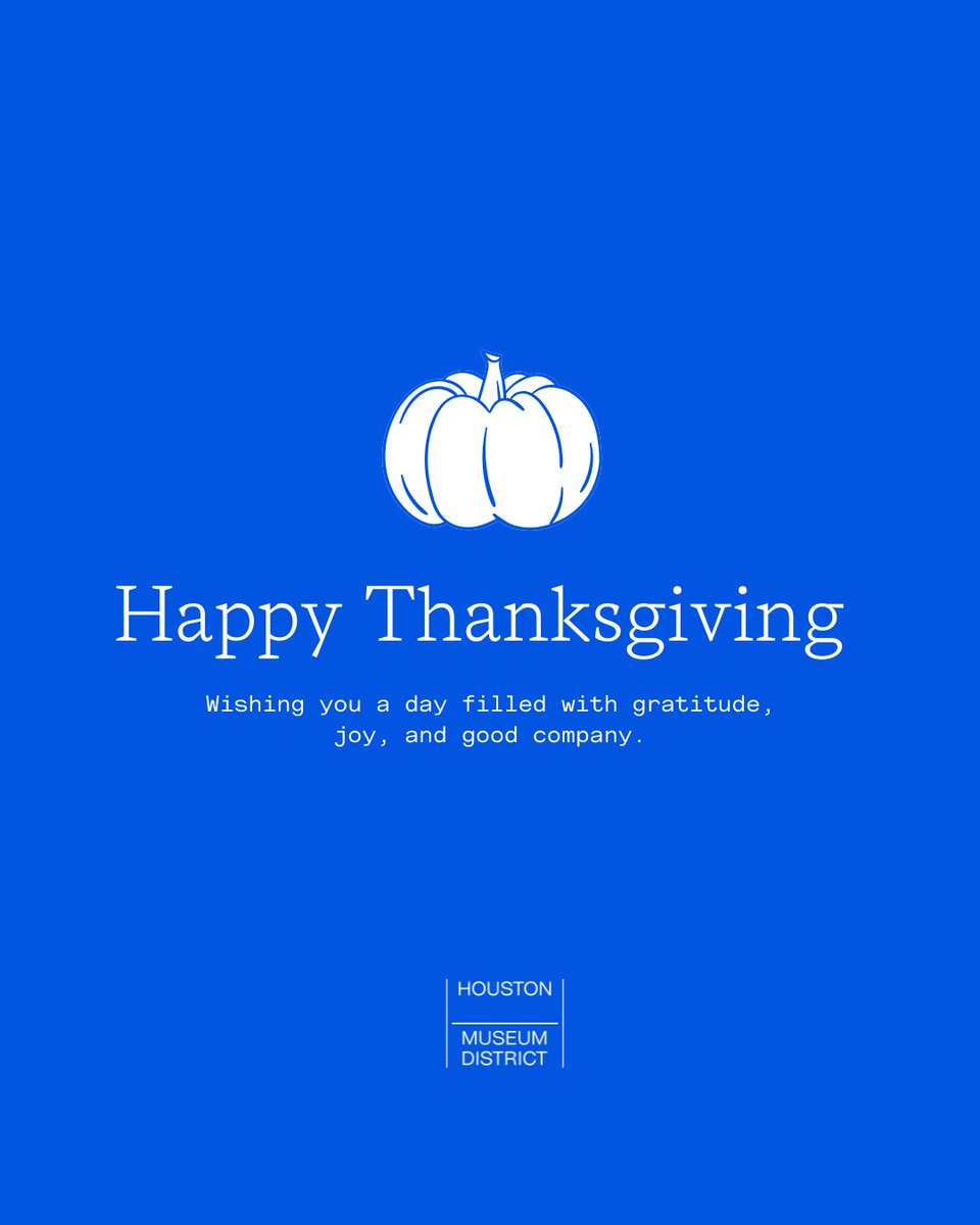 HOUMuseums's tweet photo. Happy Thanksgiving! π¦π Wishing you a day filled with gratitude, joy, and good company. We're so thankful for our amazing Houston Museum District community!
-β
#HOUMuse #HoustonMuseums #HoustonTX #Houston #VisitHouston #MuseumDistrict #HOU #HappyThanksgiving #Thanksgiving https://t.co/HtrPSxF1FY
