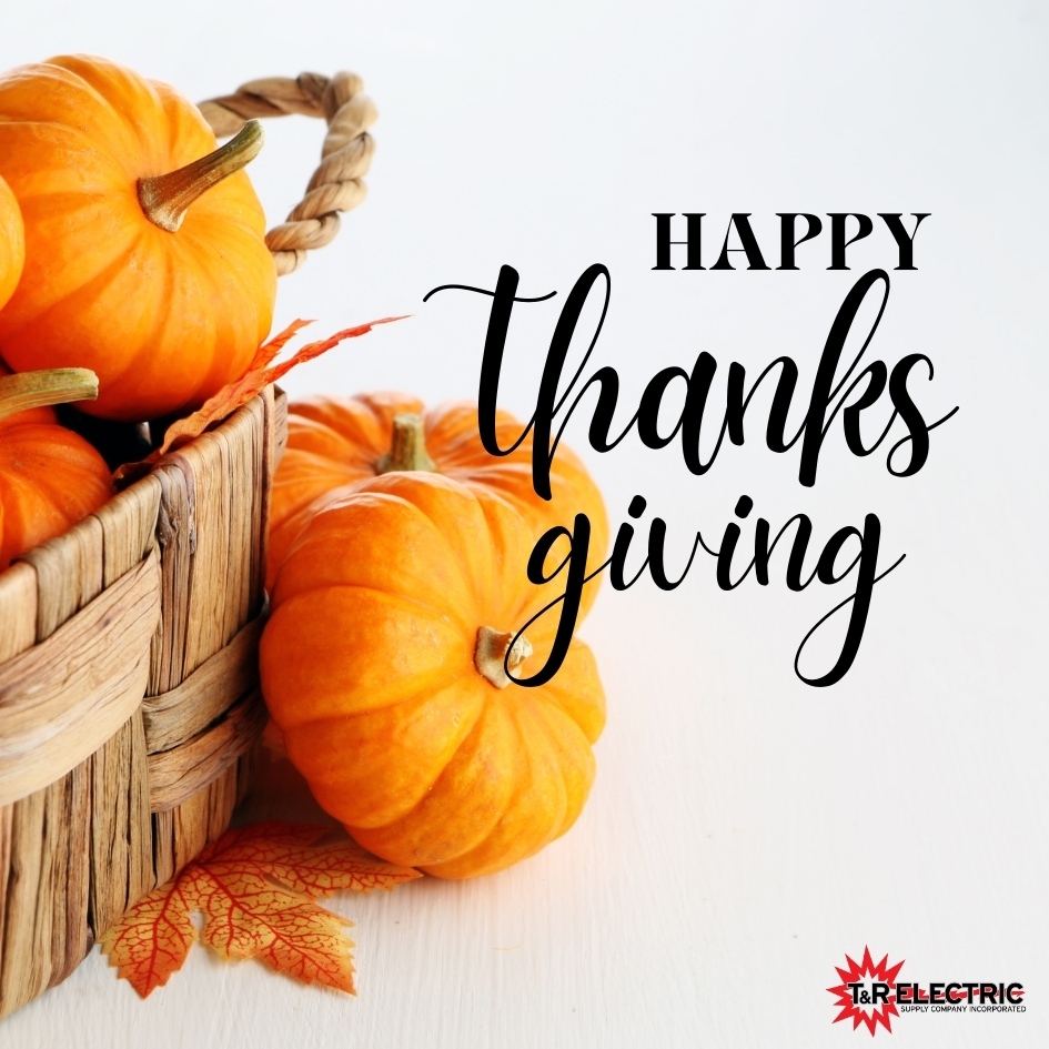 T_R_Electric's tweet photo. From everyone at T&amp;R Electric, we wish you &amp; your families a very happy Thanksgiving! 

https://t.co/BQCBe3UoZs | 1-800-843-7994 https://t.co/kfDNzUp8aE