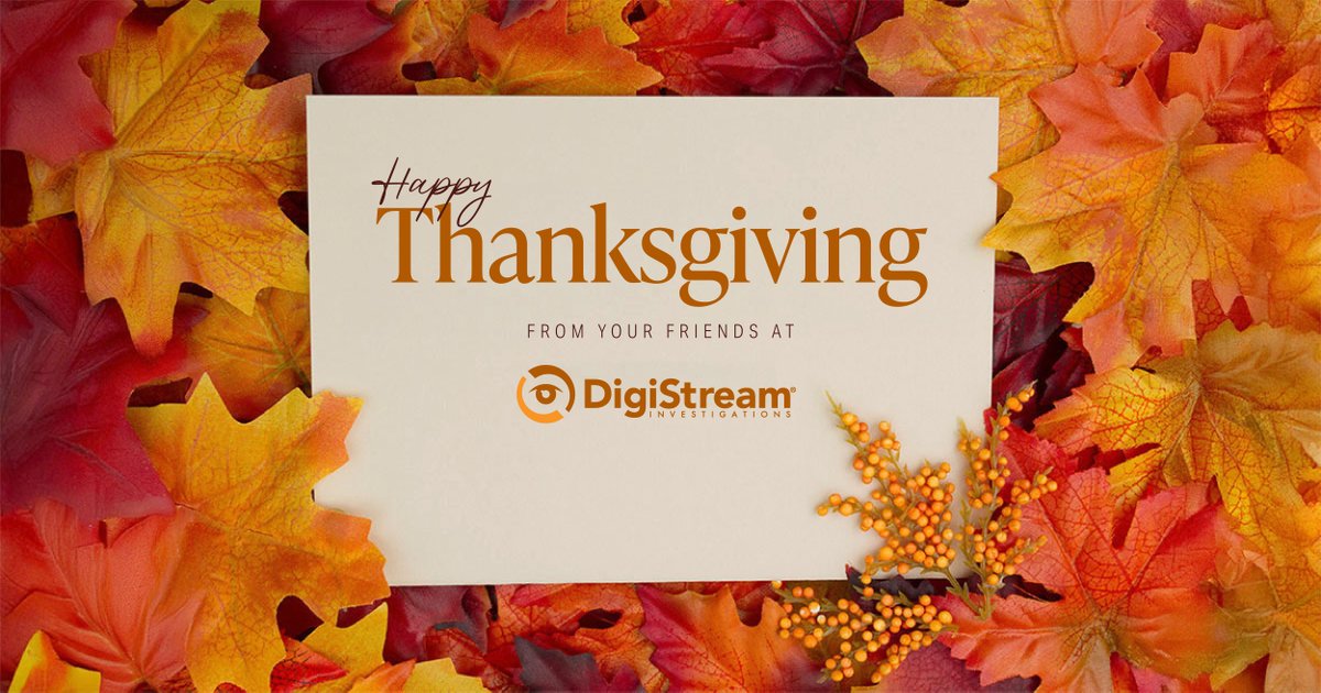 Wishing everyone a very safe and Happy Thanksgiving from all of us here at DigiStream! 🦃