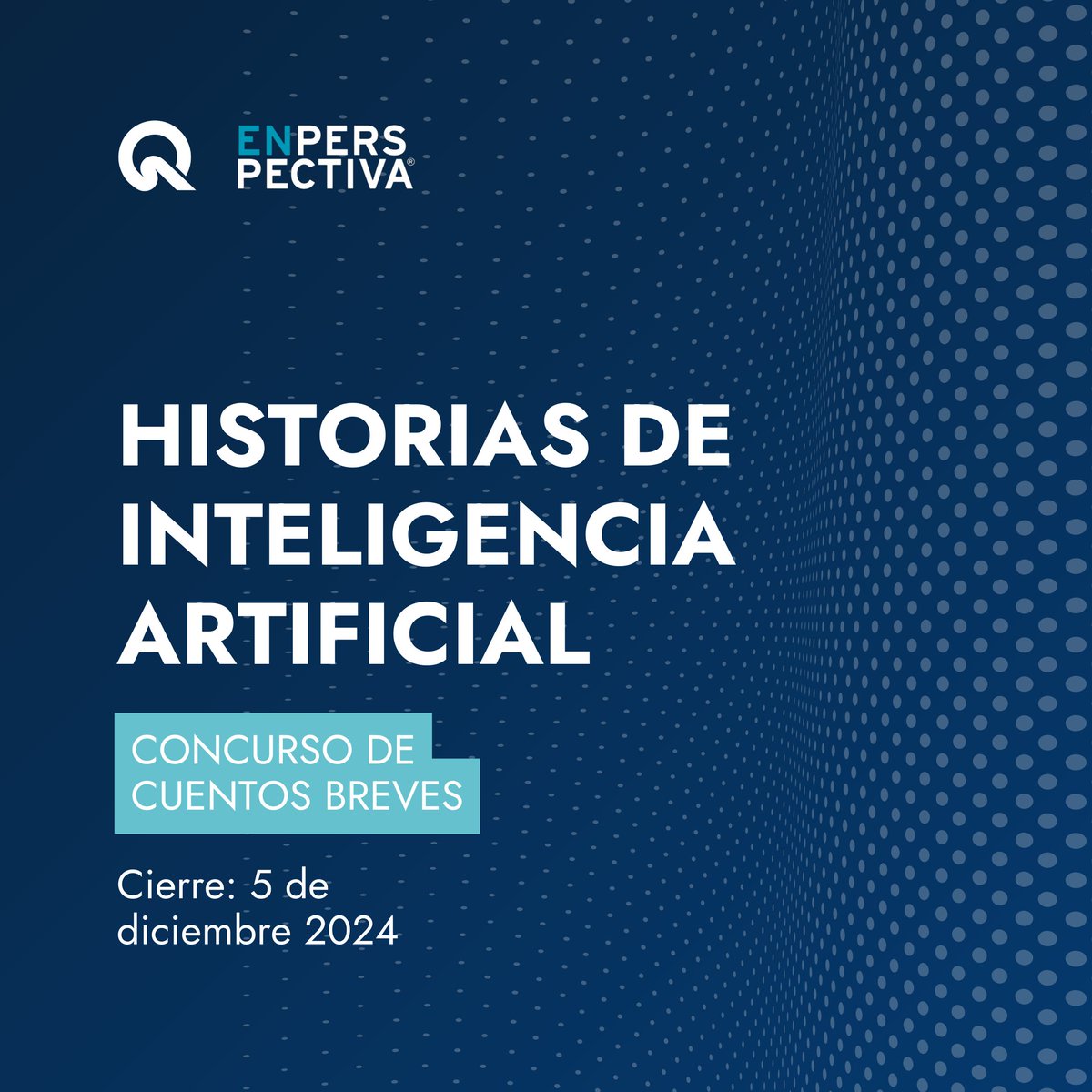 QuanamCorp's tweet photo. 📢 Concurso de cuentos breves: "Historias de Inteligencia Artificial"

¡@enperspectivauy, con el auspicio de Quanam, te invita a participar!

📅 Cierre: 5 de diciembre
✉️ Enviá tu relato a: cuentos@enperspectiva.uy
🔗 Más info: https://t.co/b37t7ouz98 https://t.co/AR3QsJ7msA