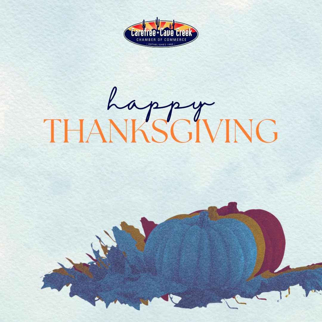 CCC_Chamber's tweet image. Happy Thanksgiving from the Carefree Cave Creek Chamber! 🍁 Grateful for our amazing members &amp;amp; community. 🦃✨