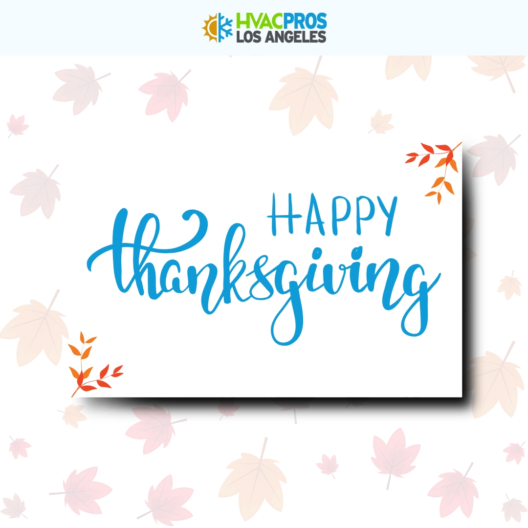 HVACPRosLA's tweet photo. Here's to a Thanksgiving filled with warmth and good cheer🍂
📞(323) 673-3107
👉https://t.co/p1hmCGBguy

#airconditioning #hvac #repair #install #maintenance #furnace #ac #service https://t.co/qrt0vm8o8H
