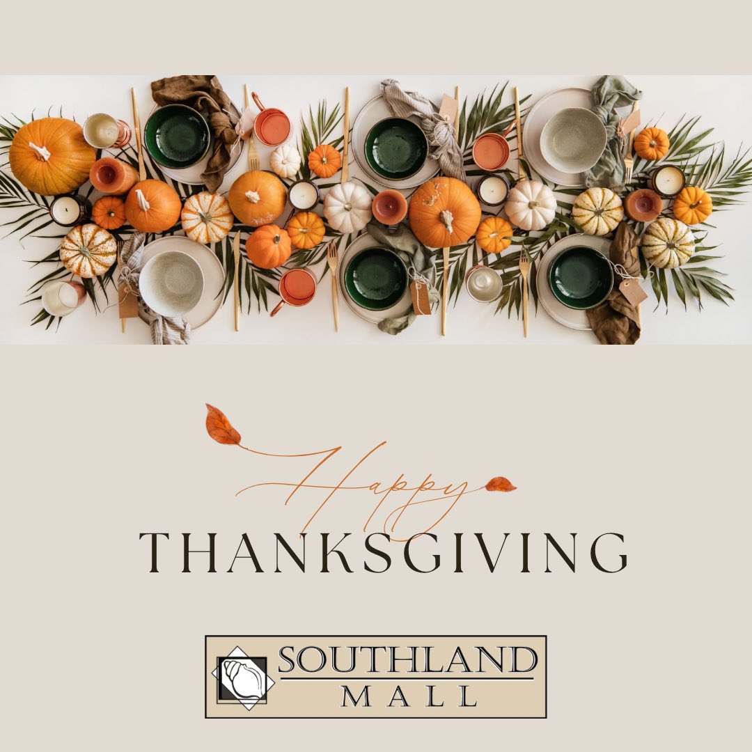 Wishing everyone a very Happy Thanksgiving! 🍁🦃 🍂 #southlandmallmiami