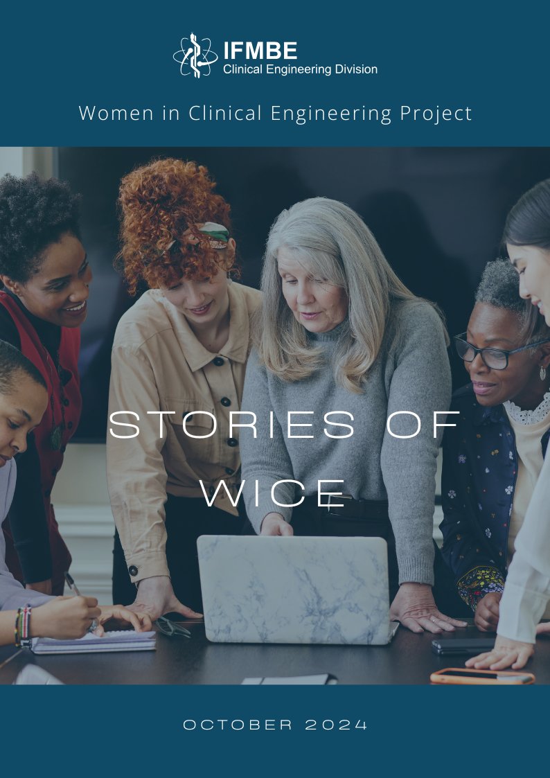 𝑺𝒕𝒐𝒓𝒊𝒆𝒔 𝒐𝒇 𝑾𝑰𝑪𝑬 is an inspiring anthology of stories gathered from across the globe throughout 2023.

Visit the WICE Project website and download your own copy of Stories of WICE: ced.ifmbe.org/the-wice-proje…

-----
#WICE #IFMBE #IAmAClinicalEngineer