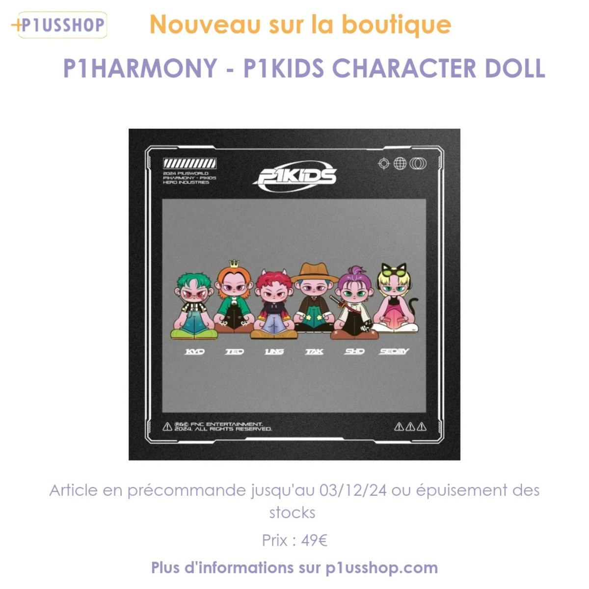 p1usshop's tweet photo. Nouveau sur la boutique P1HARMONY - P1KIDS disponible sur notre site https://t.co/AEp9J4BOrF

Article en précommande jusqu’au 03/12/24 

#P1Harmony #피원하모니 #P1H #P1KIDS #KYO #TEO #UNG #TAK #SHO #SEOBY https://t.co/pR3YfR4JYG