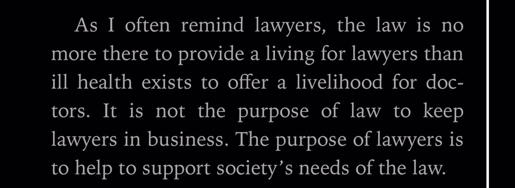 praiseadegokee's tweet image. “It is not the purpose of law to keep lawyers in business. The purpose of lawyers is to help society’s needs of the law” - Richard Susskind