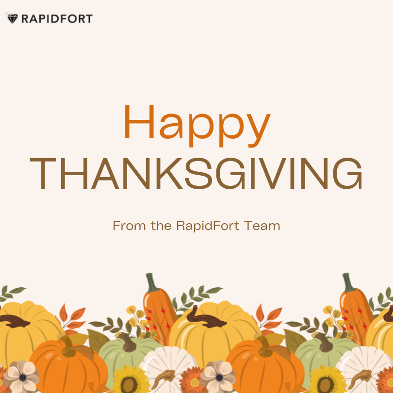 RapidFortInc's tweet photo. Happy Thanksgiving from the RapidFort family to you and yours! ๐ฆ This year, we're especially grateful for our wonderful team and their dedication to #FortifyingTheFuture of RapidFort! #Thanksgiving #RunWithRapidFort https://t.co/8SOE5mC2NN