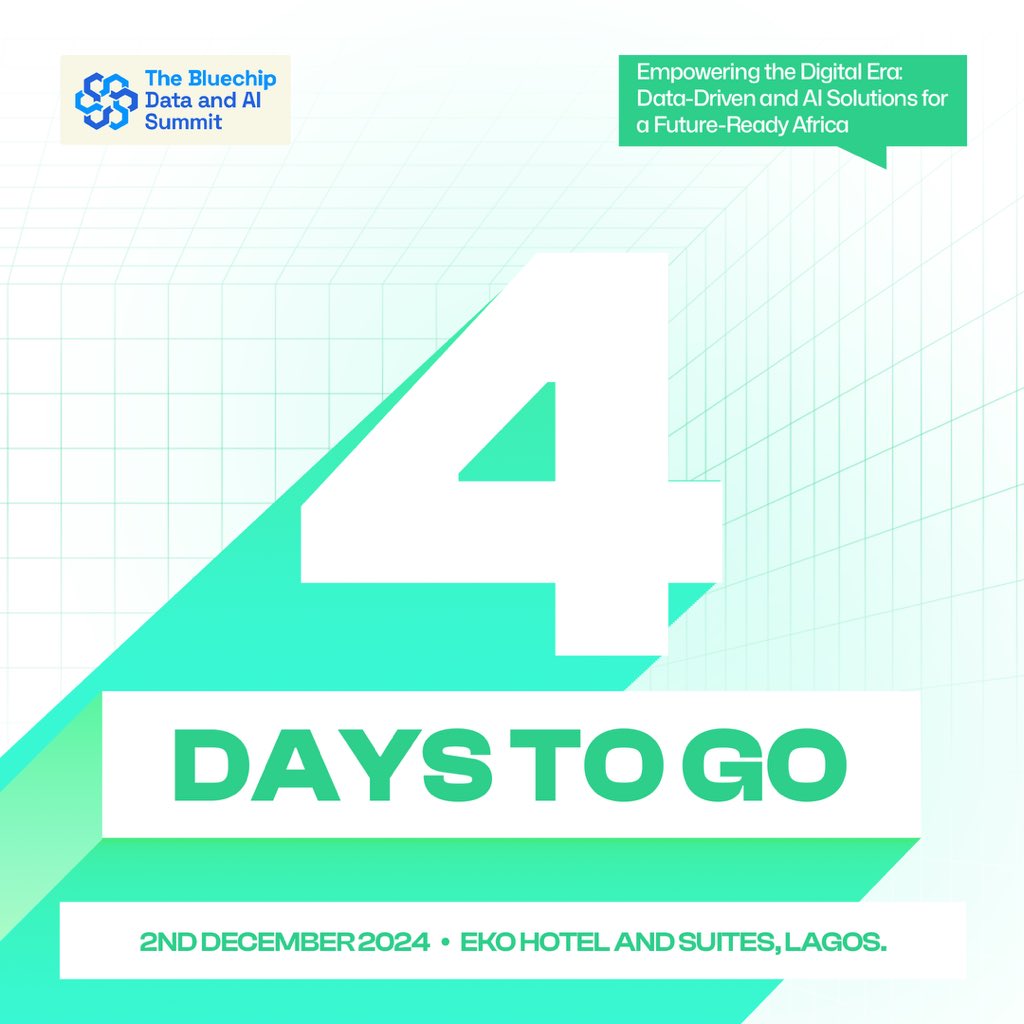 4 Days to Go! 🚀

The question isn’t why should you register for the Bluechip Data and AI Summit 2024, but rather…

Why haven’t you registered yet?

📅 Date: 2nd December 2024
📍 Venue: Eko Hotel and Suites, Lagos

This is the premier platform for unlocking the potential of data