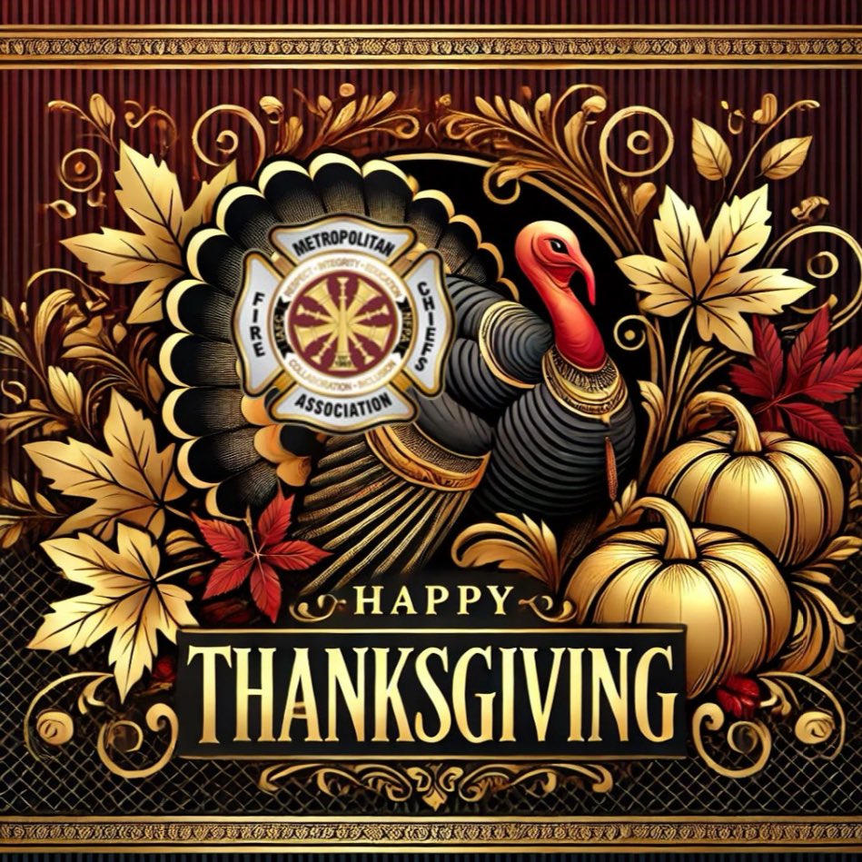 The Metro Fire Chiefs wishes you and your families a safe &amp; joyful Thanksgiving full of the blessings of the season. <a href="/IFD_CHIEF/">Ernest V. Malone</a> <a href="/ChiefJohnButler/">Fire Chief John S. Butler</a> <a href="/Chief_Wolford/">Trisha Wolford</a> <a href="/ChiefSamPena/">Samuel Peña</a> @TFDChiefRyan <a href="/gkb600/">Keith Bryant</a> <a href="/NFPA/">NFPA</a> <a href="/JimPauley/">Jim Pauley</a> <a href="/IAFC/">IAFC</a> <a href="/IAFCPresident/">IAFC President</a> <a href="/IAFFPresident/">Edward A. Kelly</a> <a href="/DrLoriUSFA/">Dr. Lori Moore</a> <a href="/ToddJLeDuc/">Todd J. LeDuc</a>