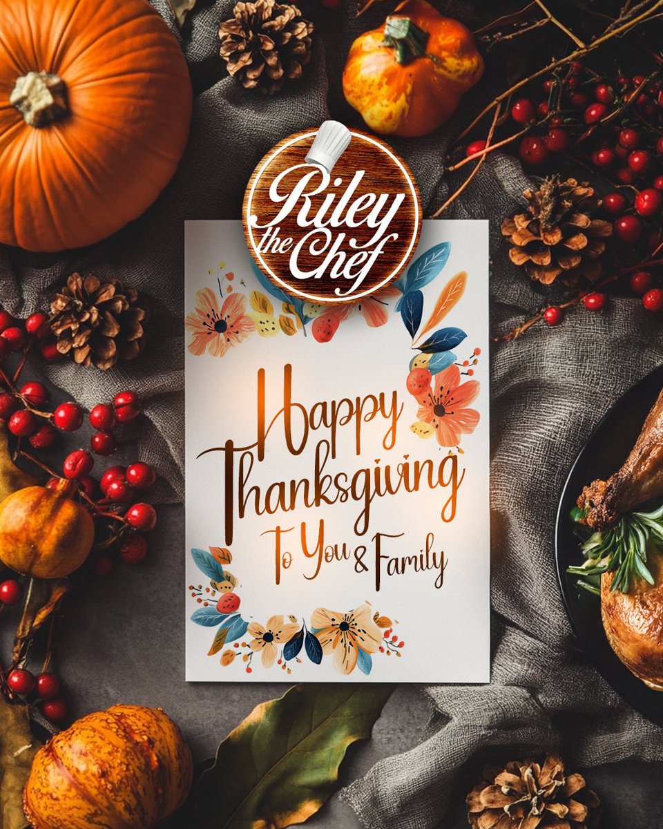 rileythechef's tweet photo. Happy Thanksgiving.. https://t.co/4KIkkT10ld