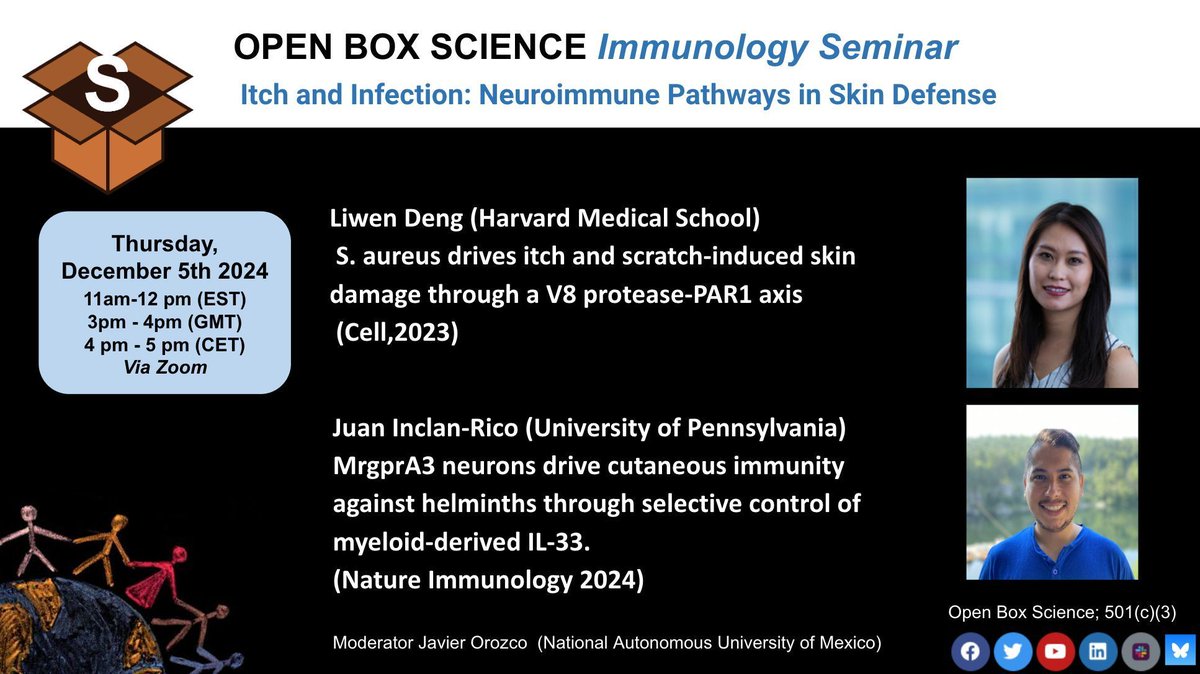 OBS #Neuroimmunology

Itch and Infection: Neuroimmune Pathways in Skin Defense

📆 Thu, 12/05, 11 am EST/5 pm CET 
🎙️ <a href="/JuanInclanRico/">JIRico</a> <a href="/DeBroski1/">DeBroski</a> <a href="/pennvet/">Penn Vet</a> 
🎙️ <a href="/Liwen_Deng811/">Liwen Deng</a>  <a href="/IsaacMChiu/">Isaac Chiu</a> <a href="/harvardmed/">Harvard Medical School</a> 
 
🧑‍🏫 Moderator <a href="/Javier_Oroz20/">Javier Orozco</a> <a href="/IFC_UNAM/">Fisiología Celular UNAM</a>

👉 Zoom: us02web.zoom.us/j/85481741314