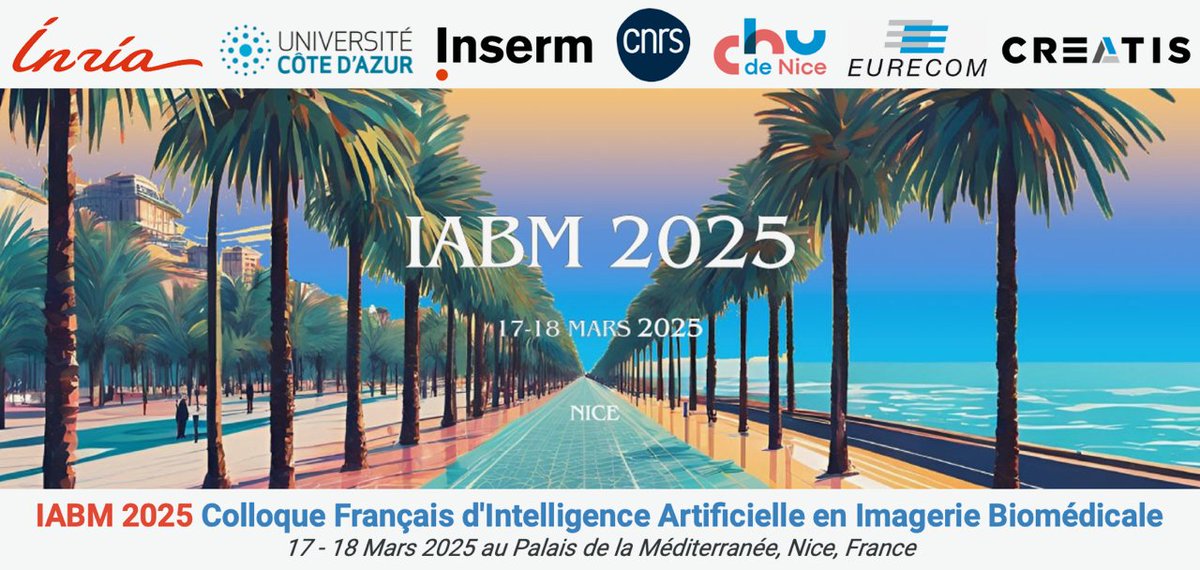 EBouilhol's tweet photo. La troisième édition du Colloque Français d'Intelligence Artificielle en Imagerie Biomédicale (IABM 2025)  aura lieu les 17 et 18 Mars 2025 à Nice.
Pour envoyer votre abstract, date limite le 6 Décembre, sur le site web du colloque : https://t.co/UR1dqglg3M https://t.co/0Uv5pzUMBD