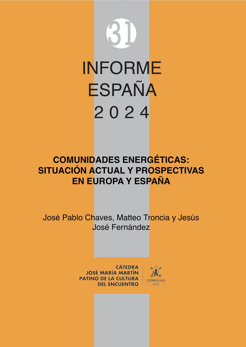 Ya disponible la descarga del capítulo “Comunidades energéticas: situación actual y prospectivas en Europa y España"  del Informe España 2024 #IE2024 de José Pablo Chaves, Matteo Troncia y  <a href="/jjfdezgar/">Jesús José Fernández García</a> en bit.ly/49d7bgH #comunidadesenergéticas #descarbonización