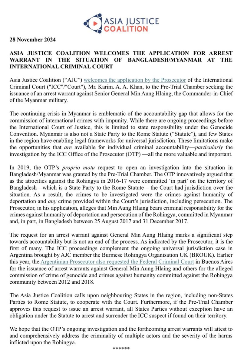 Asia Justice Coalition welcomes the application by the <a href="/IntlCrimCourt/">Int'l Criminal Court</a> Prosecutor <a href="/KarimKhanQC/">Karim A. A. Khan KC</a> to the Pre-Trial Chamber seeking the issuance of an arrest warrant against Senior General Min Aung Hlaing, the Commander-in-Chief of the #Myanmar military. 

Full statement ⬇️