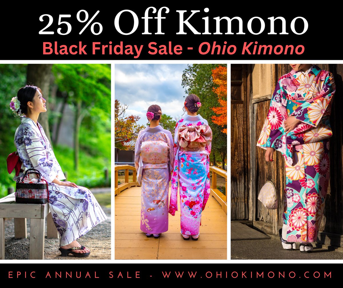 OhioKimono's tweet photo. 🎁 BLACK FRIDAY SALE! 🎁  Save 25% on kimono, haori, and more this Black Friday by shopping our largest sale of the year! https://t.co/i4ckpYxpHE --- #kimono #wafuku #kitsuke #cosplay #vintagefashion https://t.co/zamtfTBSo5
