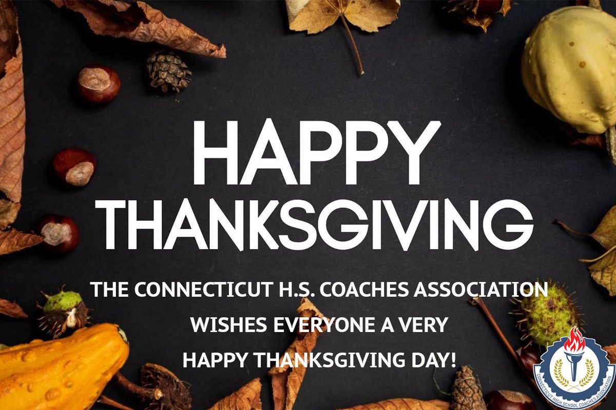CHSCA (@cthsca) on Twitter photo From all of us at the Connecticut High School Coaches Association, we wish everyone a very Happy Thanksgiving! #Thanksgiving2024 From all of us at the Connecticut High School Coaches Association, we wish everyone a very Happy Thanksgiving! #Thanksgiving2024