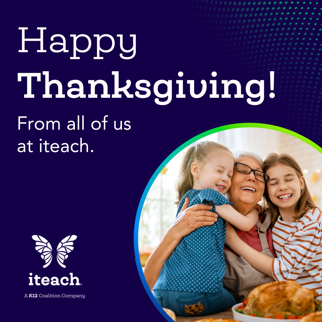 Today, we pause to reflect on all we’re grateful for—especially the dedication and passion of teachers everywhere. Happy Thanksgiving from all of us at iteach! 

#ThankfulForTeachers #iteach #HappyThanksgiving