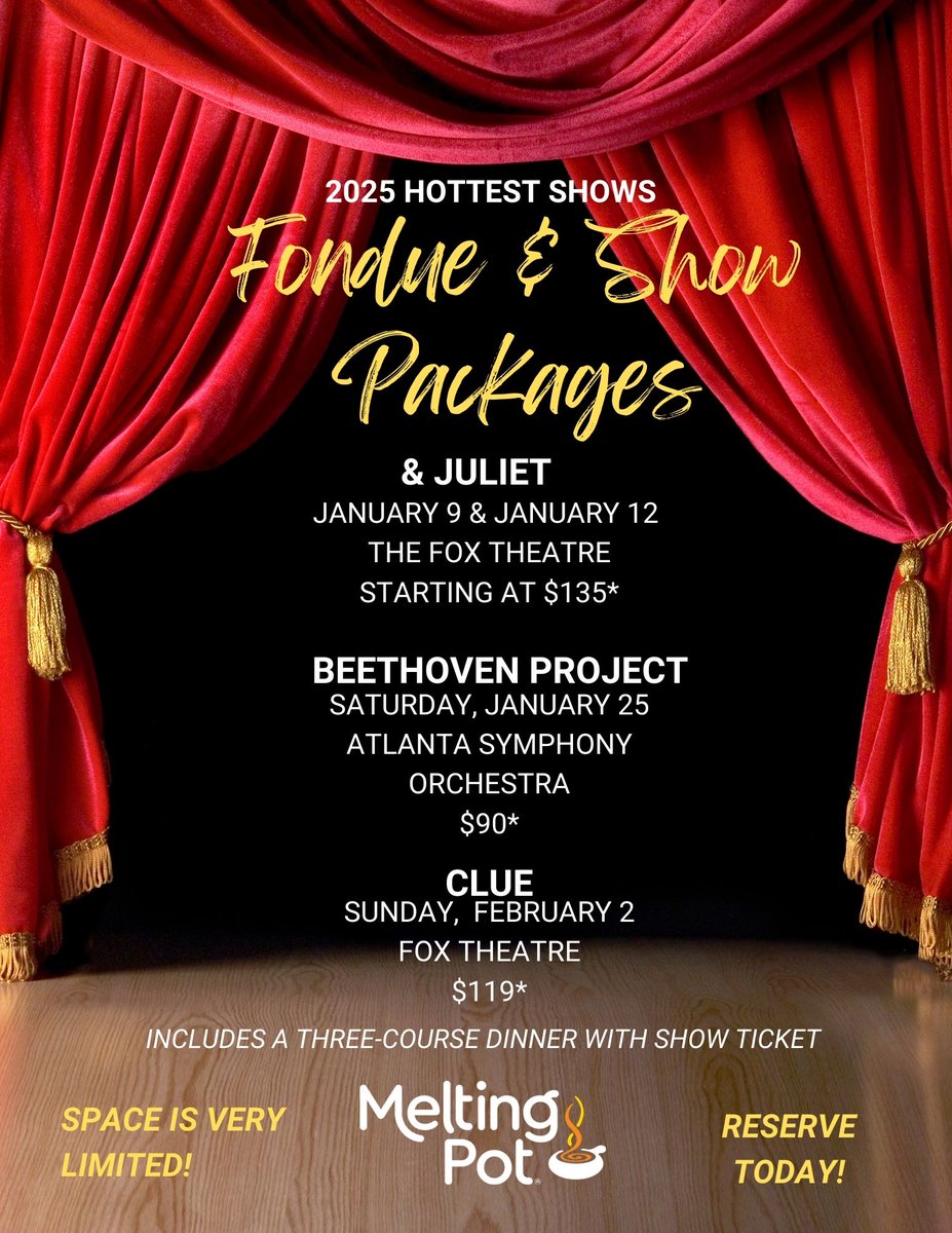 Fondue and Show Packages are BACK!  Savor a three-course fondue experience &amp; premium seats at Fox Theatre and Atlanta Symphony Orchestra, for &amp; Juliet, Beethoven, Clue and More!

 Click here for details - bit.ly/FondueShow2024