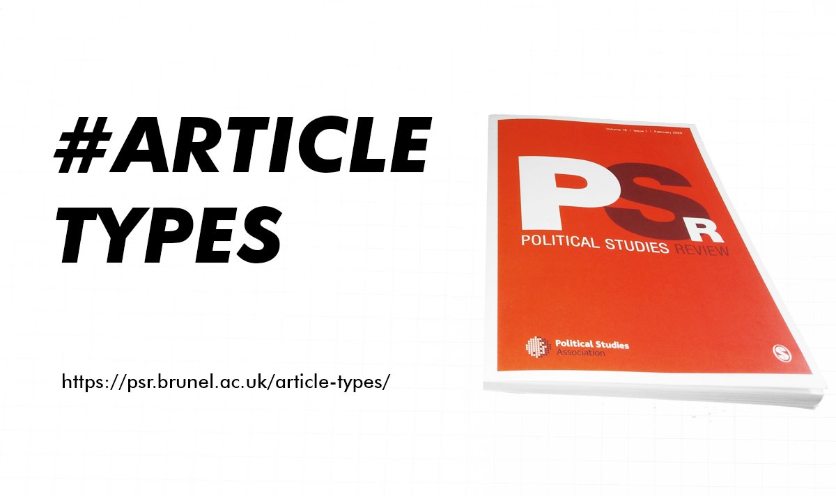 #Research articles, early results, null hypotheses, symposia, and new ideas, review articles, and book reviews.

✅Learn about PSR article types (and some useful examples): psr.brunel.ac.uk/article-types

<a href="/PolStudiesAssoc/">Political Studies Association</a> @SAGECQPolitics