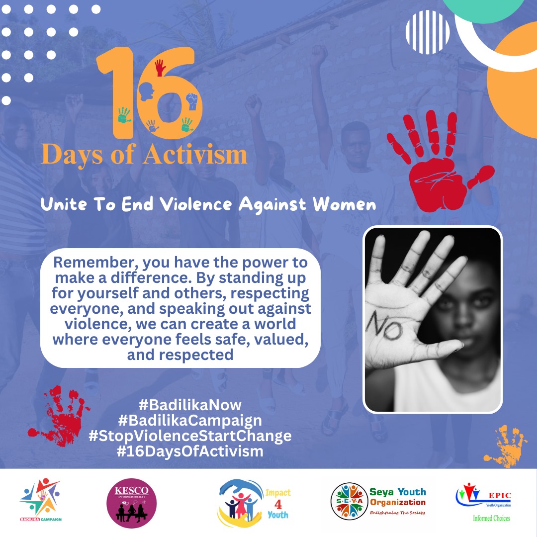 Collobico's tweet photo. #BadilikaNow #BadilikaCampaign #StopSilenceStartChange #I6DaysOfActivism
@I4Y_Kenya
@youth_seya
@srhkenya1
@Epicyouthorg
Remember, you have the power to make a difference. Stand up against GBV by respecting others, speaking out, and creating a safer, more inclusive world for all https://t.co/H7i9EVlQ9A