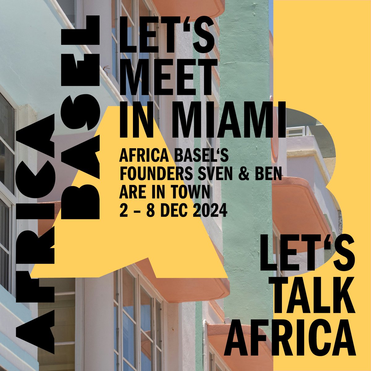 LET’S MEET IN MIAMI!

The co-founders of Africa Basel – Contemporary African Art Fair – Sven Eisenhut-Hug and Benjamin Füglister – are delighted to meet you in Miami from 2 to 8 December. You can get in touch at world@africabasel.com. #africabasel #africanart #miamiartweek
