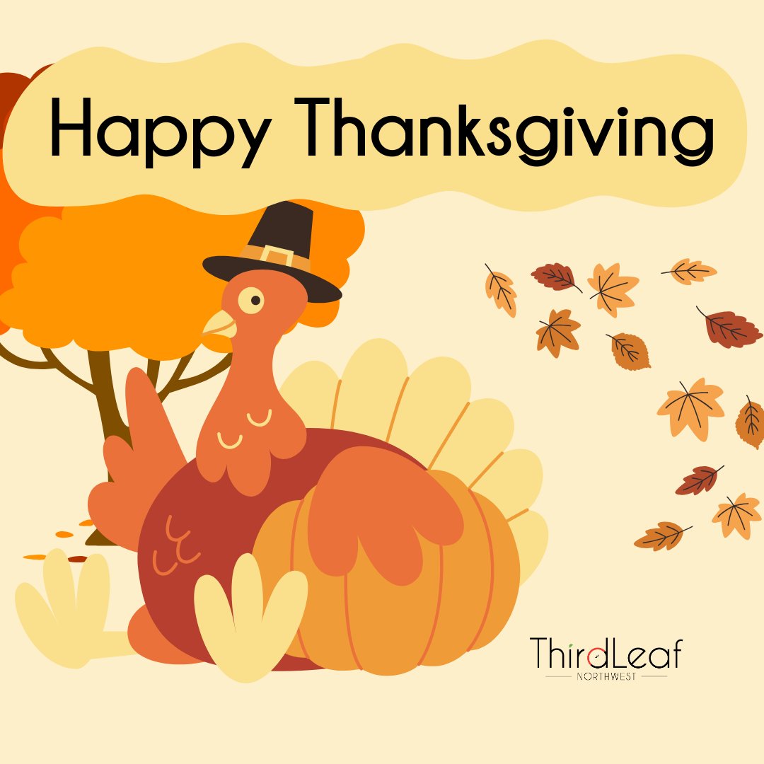 ThirdLeafNW's tweet photo. Happy Thanksgiving from all of us at Third Leaf NW! 🦃🍂 We're grateful for the chance to bring freshness to your breakrooms and joy to your workdays. Here's to good food, great company, and plenty of gratitude. 🧡 

#Thanksgiving #Thankful #ThirdLeafNW https://t.co/NrM0hvr7rt