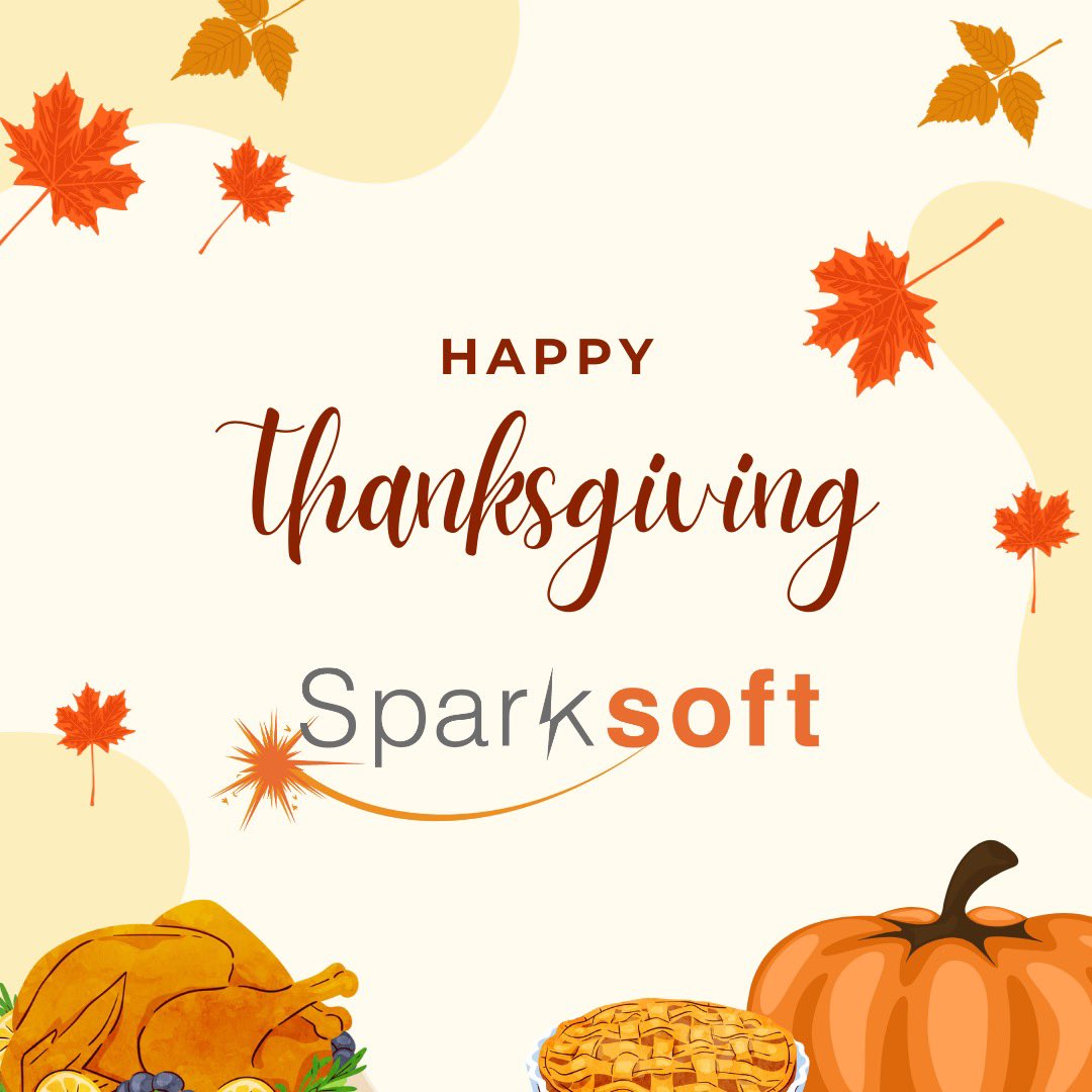 SparksoftCorp's tweet photo. Sparksoft wishes you and your families a Happy Thanksgiving! We are grateful for our Sparksoft family. #HappyThankgiving #family https://t.co/g3WXA18WsH