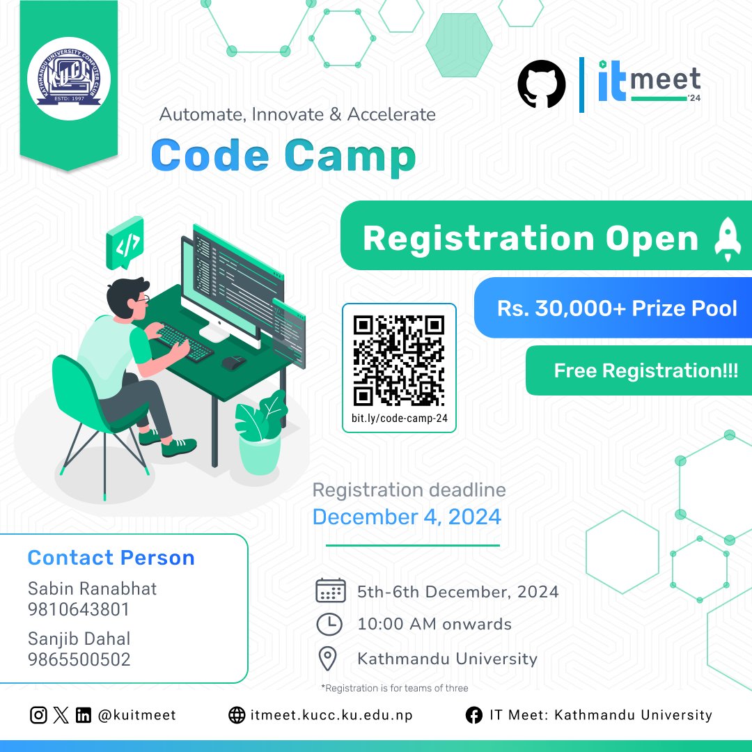 kuitmeet's tweet image. Join Code Camp 2024!
Unleash your coding potential at IT Meet 2024's Code Camp and compete for a whopping Rs. 30,000+ Prize Pool! The best part? It's Free to Register!
#CodeCamp #ITMeet2024 #itmeet #KathmanduUniversity #TechInnovationHub