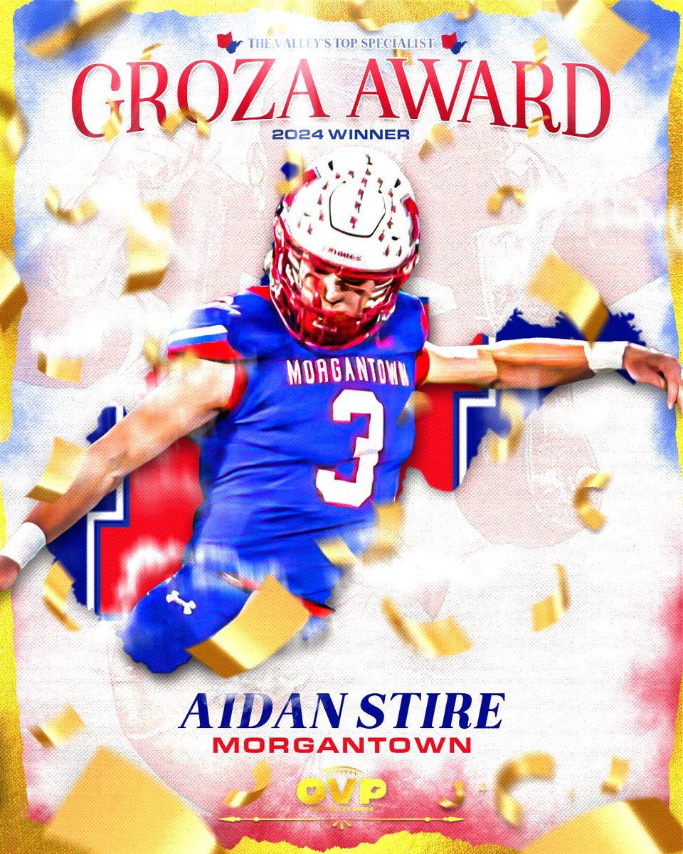 Ohio Valley Preps (@ohiovalleypreps) on Twitter photo 🏆 Introducing your 2024 Groza Award Winner <a href="/aidanstireshop/">Aidan Stire</a> of Morgantown signifying the top specialist of the season!
The WVU commit is perfect on PATs going 43/43, has 36 touchbacks on kickoffs, a field goal best of 48 yards, and is averaging over 38 yards per punt this year. 🏆 Introducing your 2024 Groza Award Winner <a href="/aidanstireshop/">Aidan Stire</a> of Morgantown signifying the top specialist of the season!
The WVU commit is perfect on PATs going 43/43, has 36 touchbacks on kickoffs, a field goal best of 48 yards, and is averaging over 38 yards per punt this year.