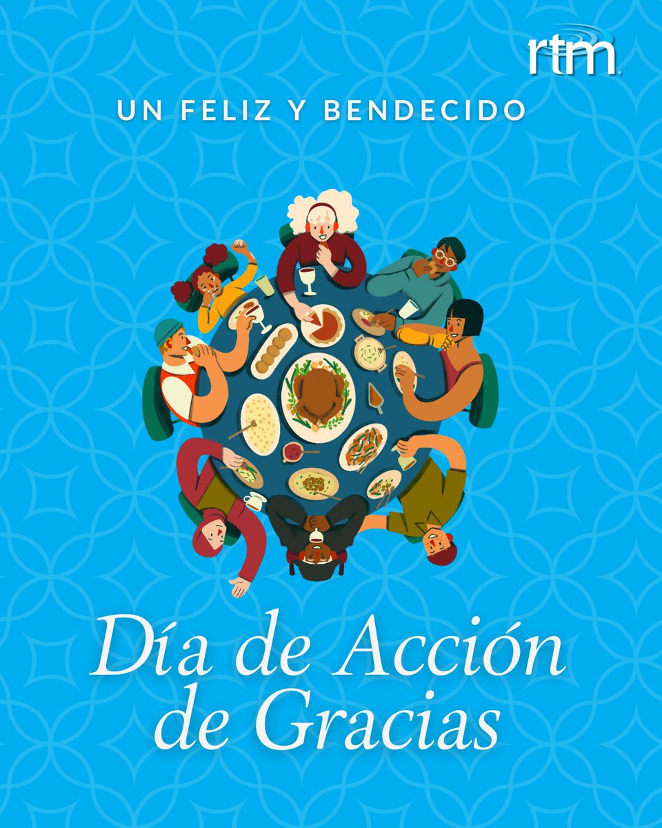 RTM_USA's tweet photo. Hoy agradecemos a Dios y a ustedes, queridos oyentes de Radio Trans Mundial. Que Su paz y amor los llenen en este Día de Acción de Gracias. ¡Bendiciones para todos! 🦃✨ #RTMUSA https://t.co/UhnGmnI4Bl