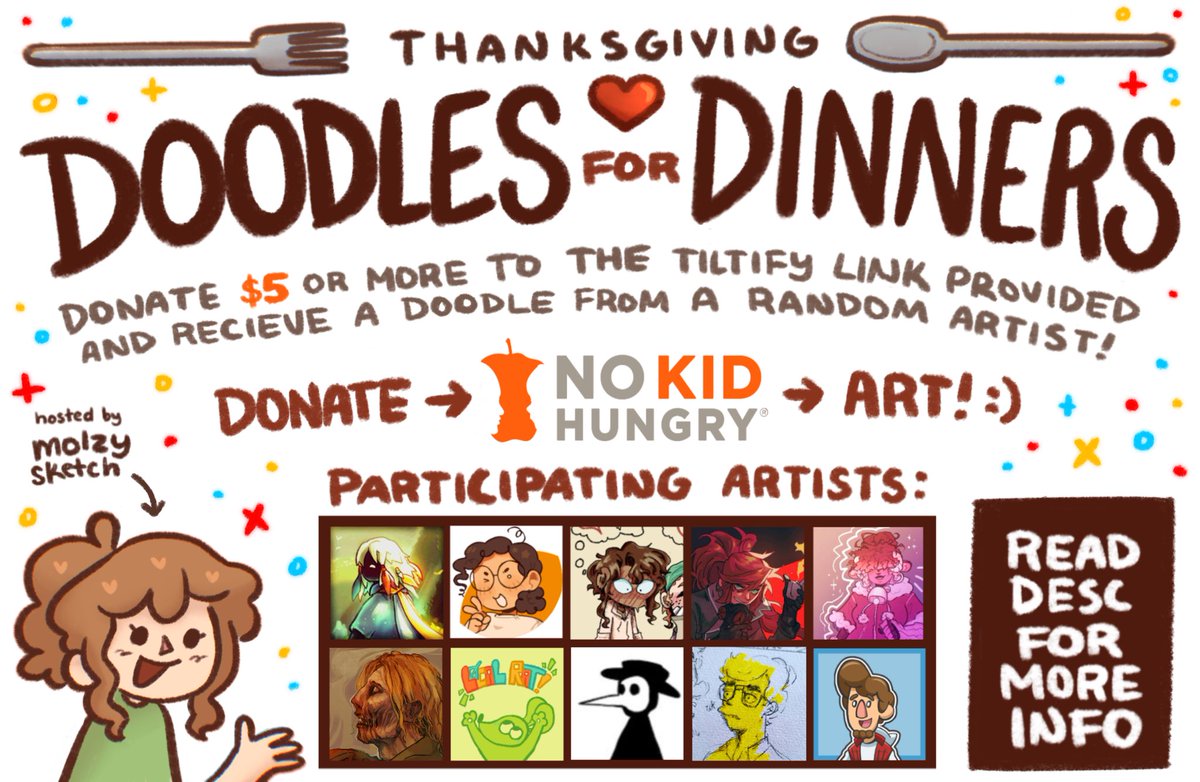 molzysketch's tweet image. ‼️ REPOSTS APPRECIATED ‼️

Happy Thanksgiving! From now until December 1st, I’ve teamed up with a talented group of artists to bring you DOODLES FOR DINNERS! :)

Donate $5 or more to the campaign and fill out the google form with proof of your donation! 

👇 MORE BELOW👇 (1/3)