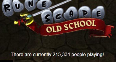 Oldschool RuneScape has been out over 10 years and has just set their highest concurrent player record EVER at over 215,000

Now that’s a good game