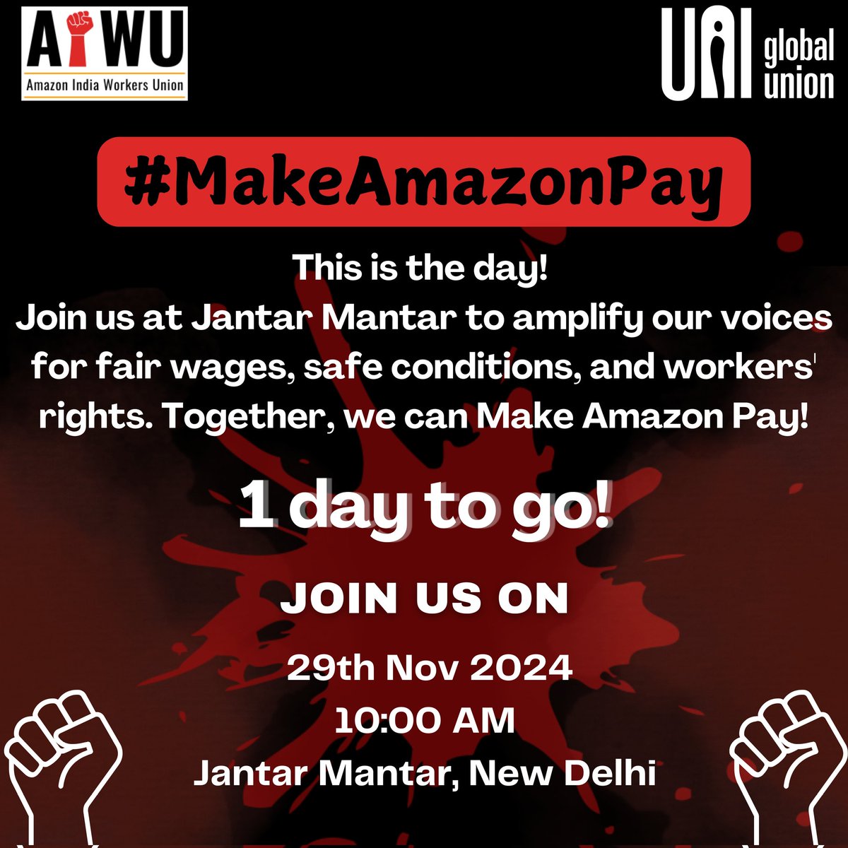 AiwuInd's tweet photo. 1 day to go!

Join us at Jantar Mantar, New Delhi, tomorrow at 10 AM to demand fair wages, safe working conditions, and workers' rights.

Together, we can #makeamazonpay

📅 29th Nov 2024
🕙 10:00 AM
📍 Jantar Mantar, New Delhi https://t.co/HqZ4BUoCQb