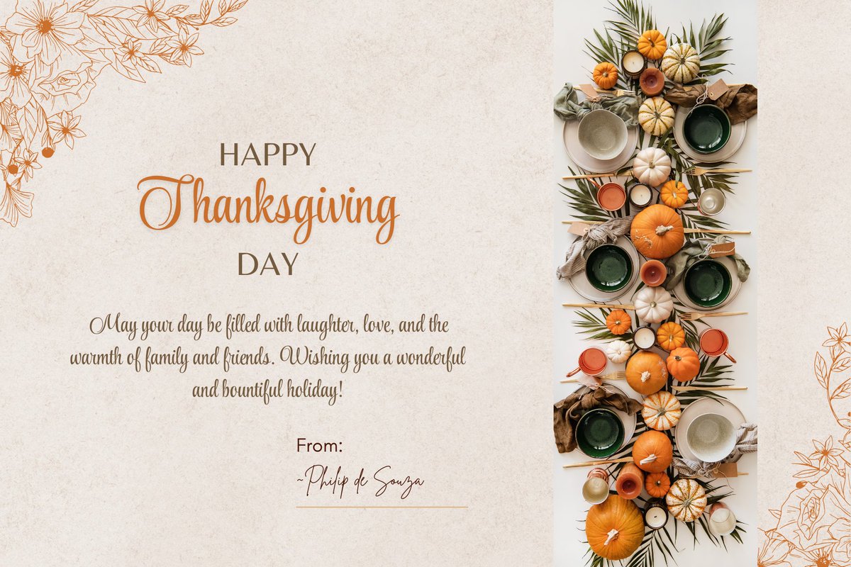 pdesouza's tweet photo. Grateful this Thanksgiving for the connections, opportunities, and shared successes that have marked this year. Thank you to colleagues, clients, and partners who inspire resilience and growth every day. Wishing you and yours a joyful and safe Thanksgiving! 🦃 #HappyThanksgiving https://t.co/FUXtFVKE72