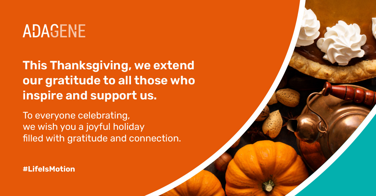 AdageneGlobal's tweet image. This #Thanksgiving, we’re grateful for our global partners, advisors, trial participants, investors, and supporters who make our mission possible. To all who celebrate, we wish you joy and connection. Thank you for being part of our journey to redefine cancer treatment!