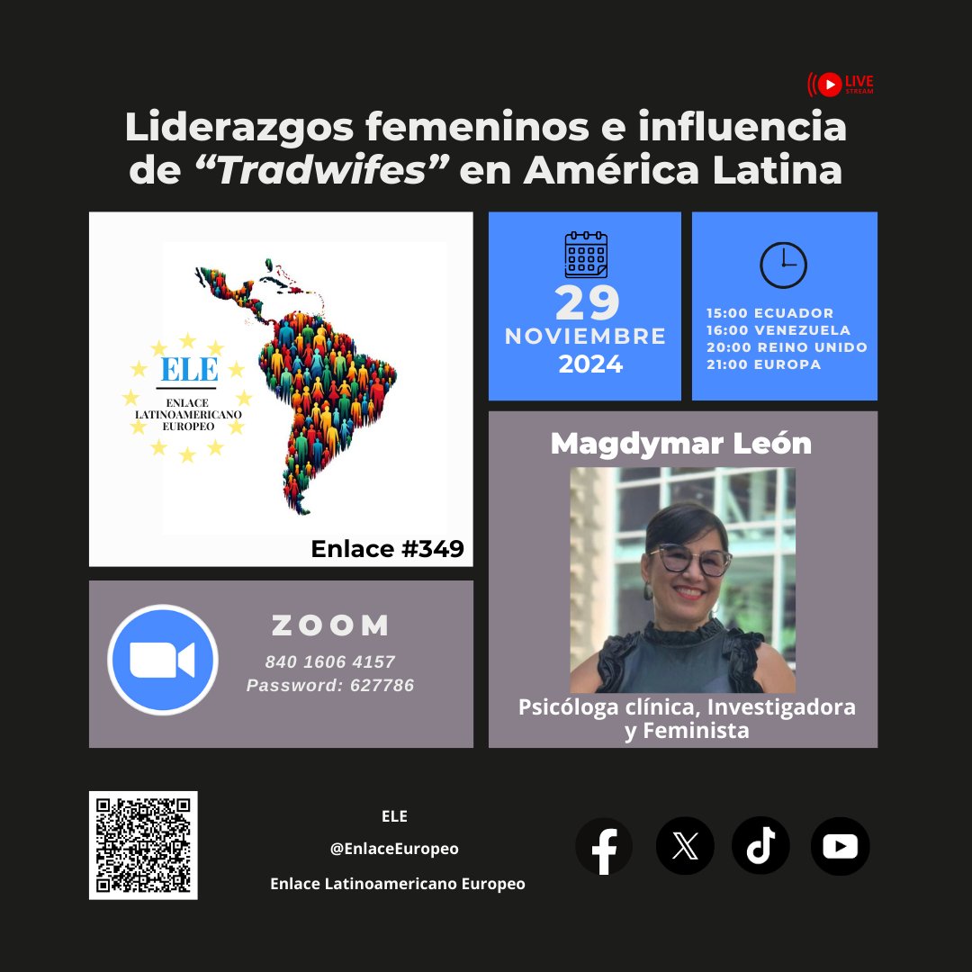 Mañana tendremos a <a href="/MagdymarLeon/">Magdymar León🌺</a> conversando con nosotros y con uds,  ¡¡l@s esperamos!!

📌Liderazgos femeninos e influencia de „Tradwifes" en América Latina.

Están cordialmente invitad@s
🗓 Viernes 29/11/2024   15h🇪🇨 16h🇻🇪 20h🇬🇧 21h🇪🇺
Zoom ID: 840 1606 4157   
Code: 627786