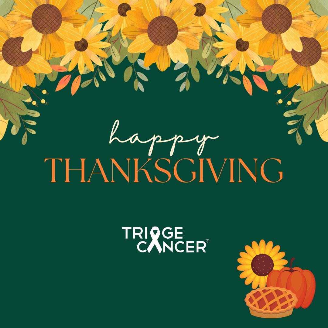 Triage Cancer (@triagecancer) on Twitter photo Happy Thanksgiving from the Triage Cancer team! We are incredibly thankful for our community!
#Thanksgiving Happy Thanksgiving from the Triage Cancer team! We are incredibly thankful for our community!
#Thanksgiving