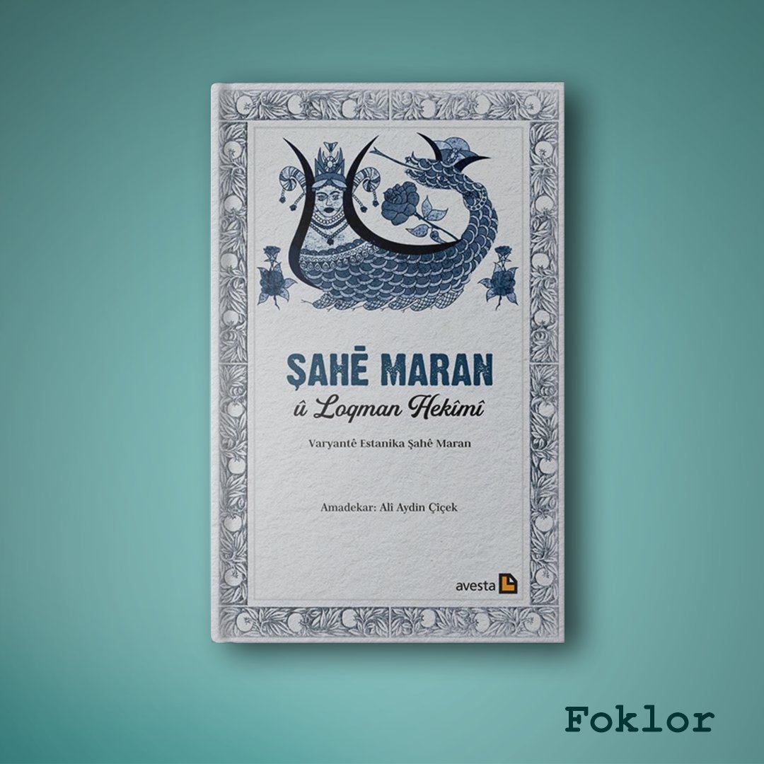 Makpirtuk's tweet photo. Nê kitabî de hewt estanikê Şahê Maran cagênê. Nê estanikî cîya-cîya herêman ra ameyê arêdayene 

📚 #Weşanxane ► @avestayayin

✍️ #Amedekar ► #AliAydınÇiçek

📦 Siparîş ► https://t.co/9UvfpTTbrH

#Foklor #ŞahêMaran #Şahmaran #Avesta #LokmaHekim https://t.co/C2W6s2P6Qh