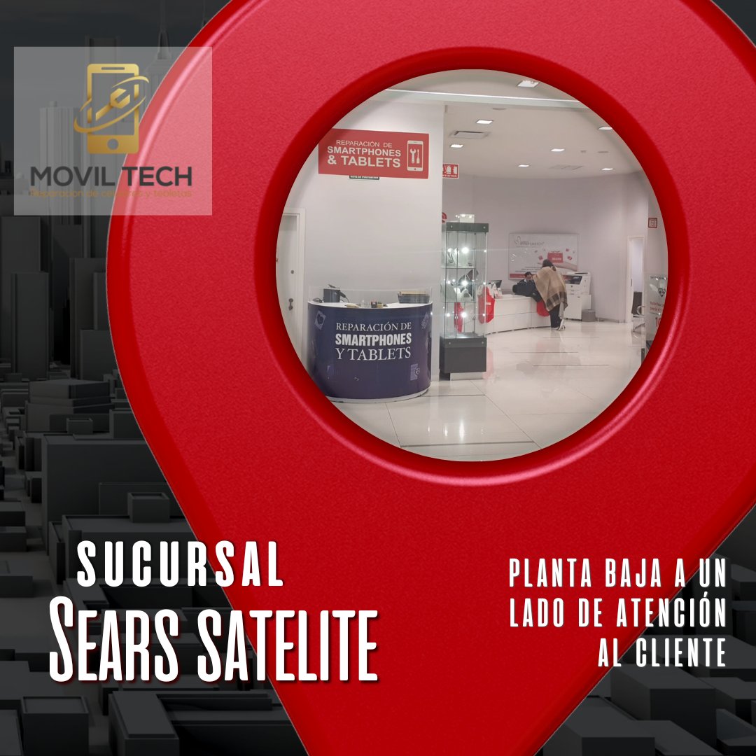MovilTechDF's tweet photo. Estamos listos para atenderte dentro de SEARS SATELITE para brindarte el mejor y mas seguro servicio de reparación de dispositivos móviles. 
Sucursales: Condesa, Perisur, Satelite, Universidad, Tezontle, Neza, Torreón, Puebla, Leon
#reparacioniphone #smartphone #ipad #iphonerepair #iphone #reparacionsamsung #sears #huawei #ipad #reparacionsmartphone