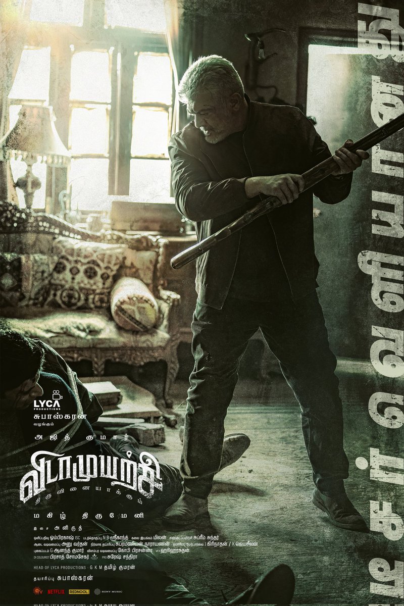 DoneChannel1's tweet photo. Relentless effort meets unstoppable action! 🔥 The VIDAAMUYARCHI teaser is OUT NOW. ▶️ Perseverance paves the way to triumph. 🌟

🔗 https://t.co/GGyY8SWUQR

#VidaaMuyarchi In Cinemas worldwide from PONGAL 2025!

#AjithKumar #MagizhThirumeni @LycaProductions #Subaskaran @gkmtamilkumaran @trishtrashers @akarjunofficial @anirudhofficial @Aravoffl @ReginaCassandra #NikhilNair @omdop @srikanth_nb @MilanFern30 @supremesundar @itsanuvardhan @anandkumarstill @gopiprasannaa @hariharalorven @SureshChandraa @AbdulNassarOffl @vidaamuyarchii @SonyMusicSouth @SunTV @Netflix_INSouth @RednoolOfficial

#VidaaMuyarchiFromPongal2025 #EffortsNeverFail
Perseverance Triumphs | விடாமுயற்சி திருவினையாக்கும்