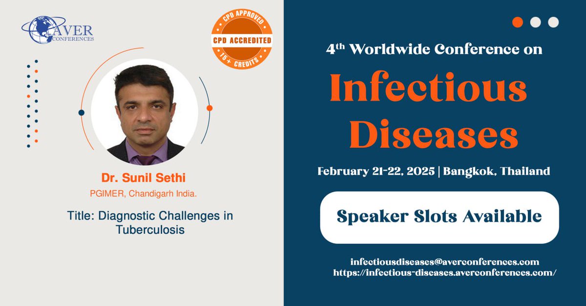 Swathi N (@swathin56997377) on Twitter photo 🌍 4th Worldwide Conference on Infectious Diseases 2025
📅 Dates: February 21–22, 2025
📍 Location: Bangkok, Thailand
🎙️ We’re Thrilled to Announce Our Esteemed Speaker
✨ Dr. Sunil Sethi
🖱️ Register Now: …fectious-diseases.averconferences.com/registration.p…
✉️ Email: infectiousdiseases@averconferences.com 🌍 4th Worldwide Conference on Infectious Diseases 2025
📅 Dates: February 21–22, 2025
📍 Location: Bangkok, Thailand
🎙️ We’re Thrilled to Announce Our Esteemed Speaker
✨ Dr. Sunil Sethi
🖱️ Register Now: …fectious-diseases.averconferences.com/registration.p…
✉️ Email: infectiousdiseases@averconferences.com