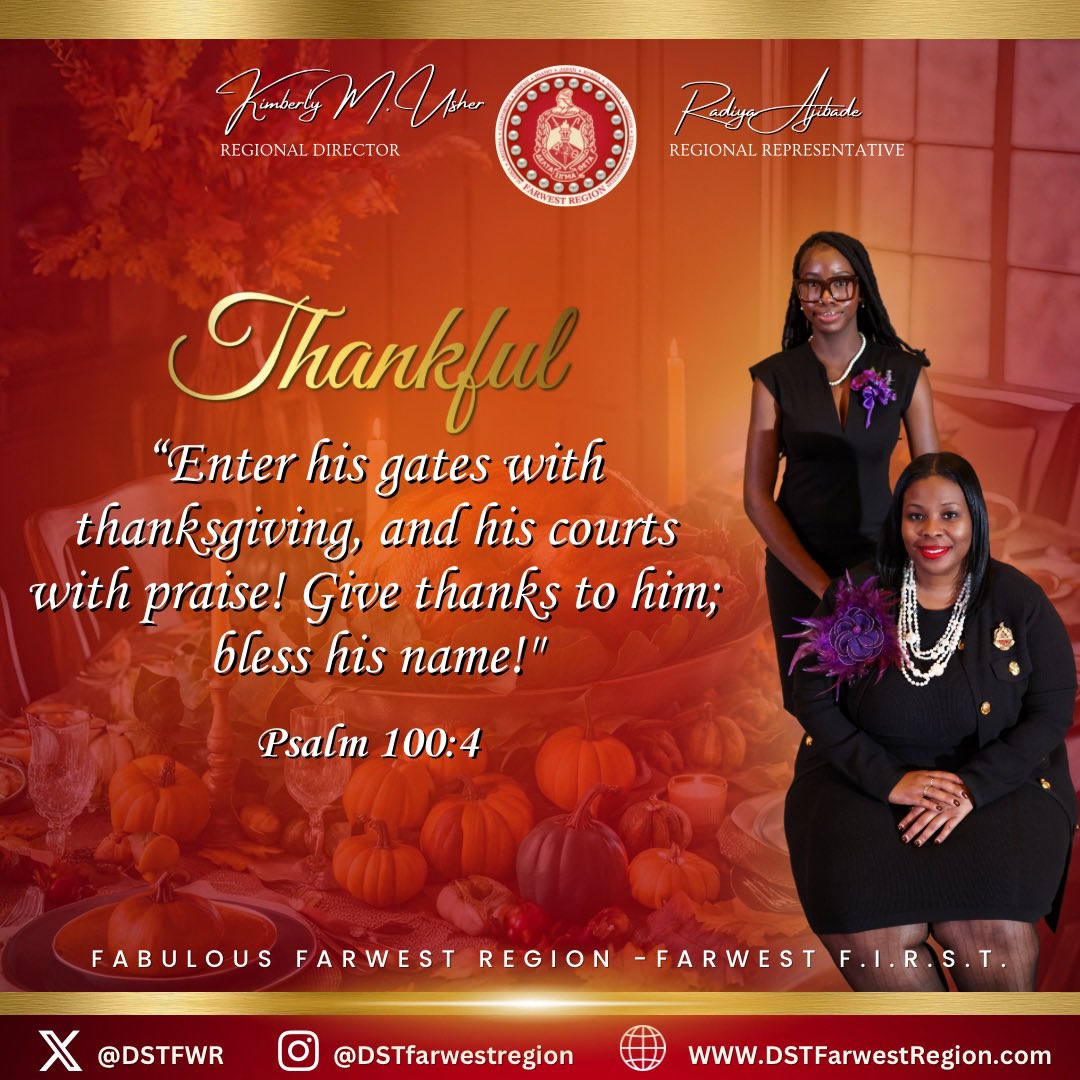 DSTFWR's tweet image. 🍁 Happy Thanksgiving from the Fabulous Farwest Region! May your day be filled with joy, abundance, and cherished moments with loved ones.  Wishing every Soror and your families a Thanksgiving filled with grace and gratitude! ❤️