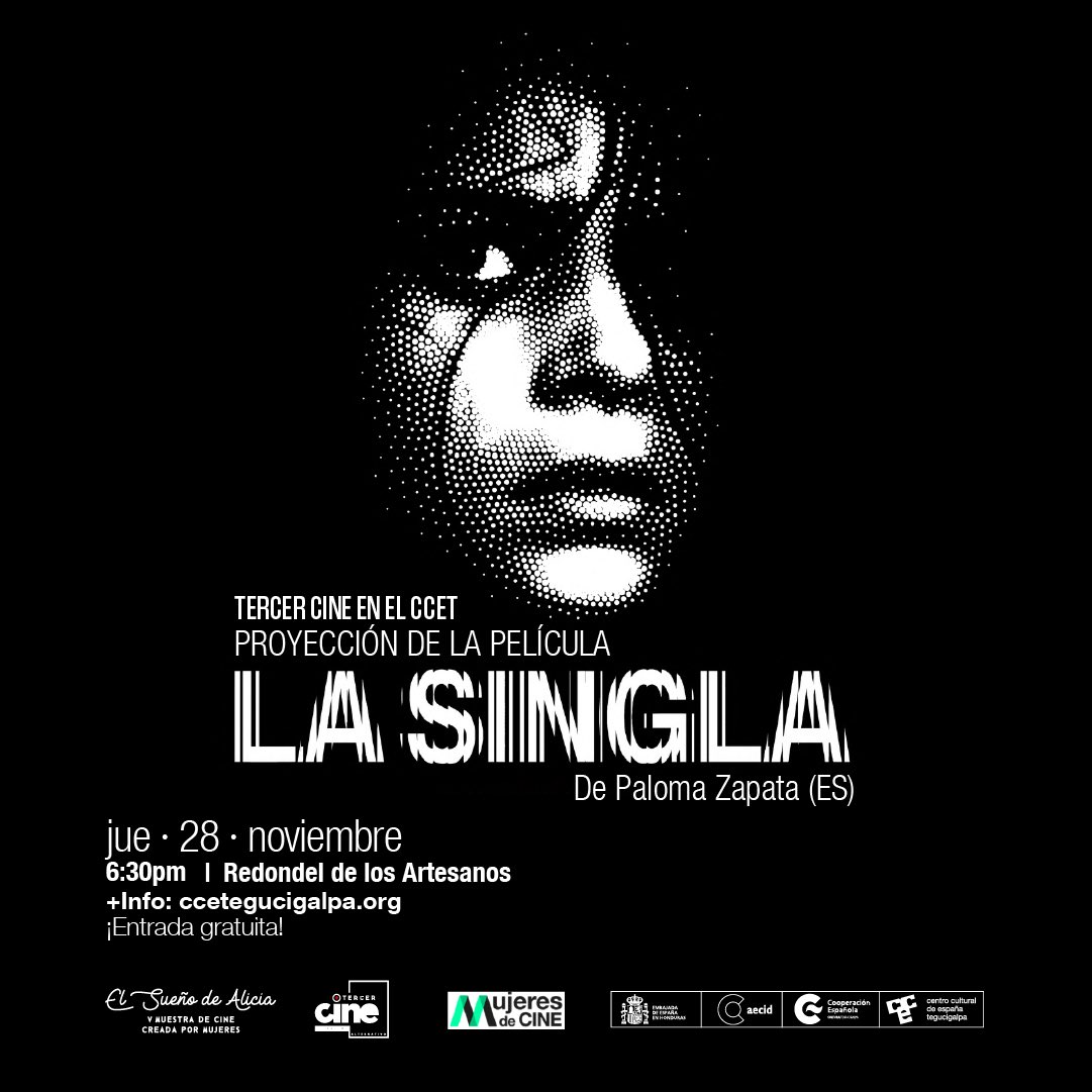 Centro Cultural de España en Tegucigalpa (CCET) (@ccetegucigalpa) on Twitter photo 🎬Esta noche Tercer Cine y el CCET te invitan a la proyección de la película #LaSingla, dirigida por Paloma Zapata 🇪🇸. <a href="/ZapataPaloma/">Paloma Zapata</a>. Descubrí la vida de una mujer que quedó sorda al nacer y que desafió lo imposible para dejar su huella en el mundo del flamenco.
📆 Jueves 28 de 🎬Esta noche Tercer Cine y el CCET te invitan a la proyección de la película #LaSingla, dirigida por Paloma Zapata 🇪🇸. <a href="/ZapataPaloma/">Paloma Zapata</a>. Descubrí la vida de una mujer que quedó sorda al nacer y que desafió lo imposible para dejar su huella en el mundo del flamenco.
📆 Jueves 28 de