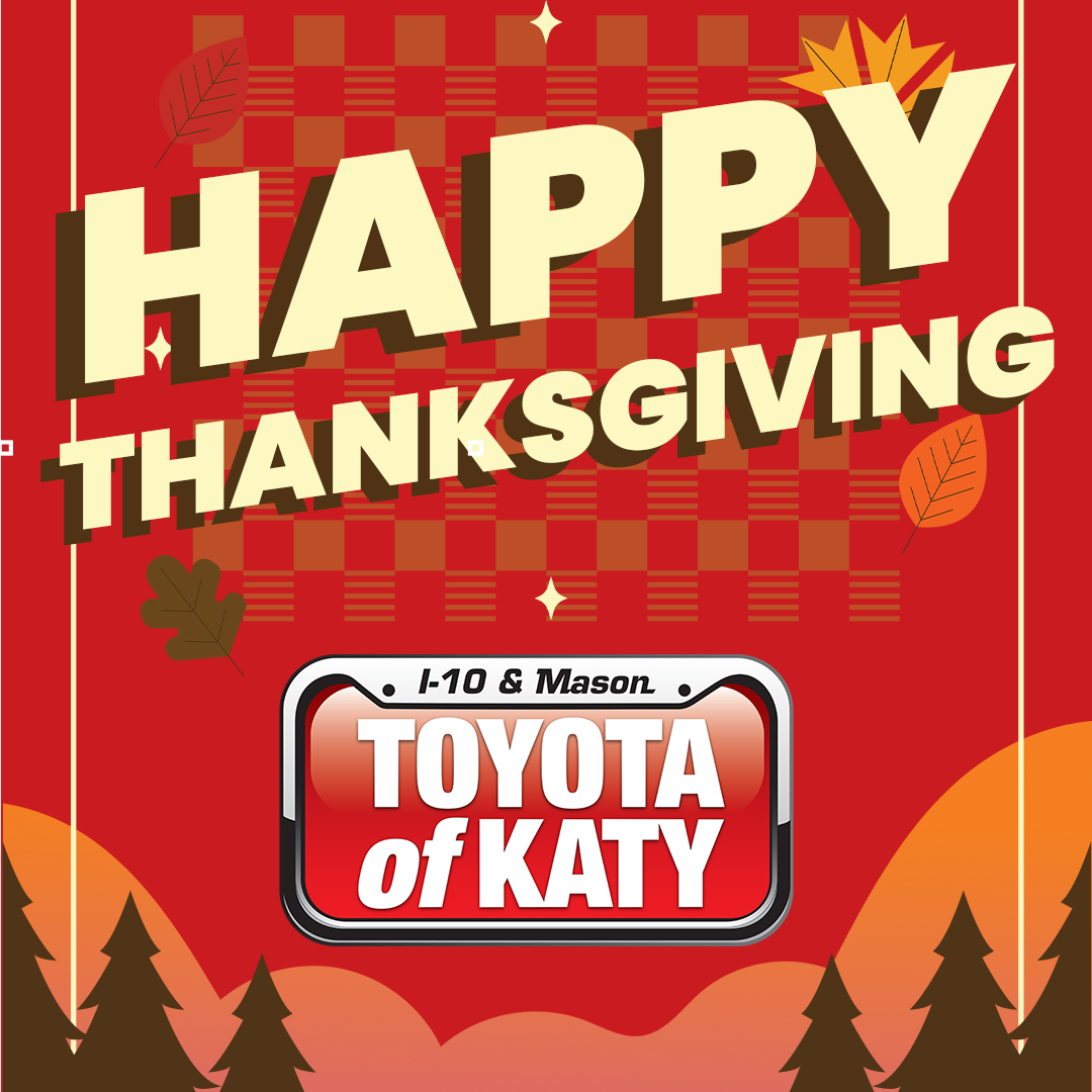 ToyotaOfKaty's tweet photo. This season, we’re grateful for YOU—our amazing customers and community. As we gather around with family and friends, we hope your day is filled with love, laughter, and safe travels.   https://t.co/shBjgHhlpf https://t.co/6wlRLFoCPO
