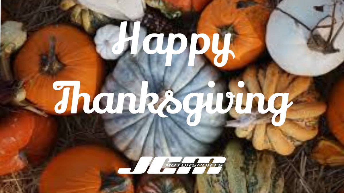 Happy Turkey Day, from the JCM Motorsports family to yours 🦃