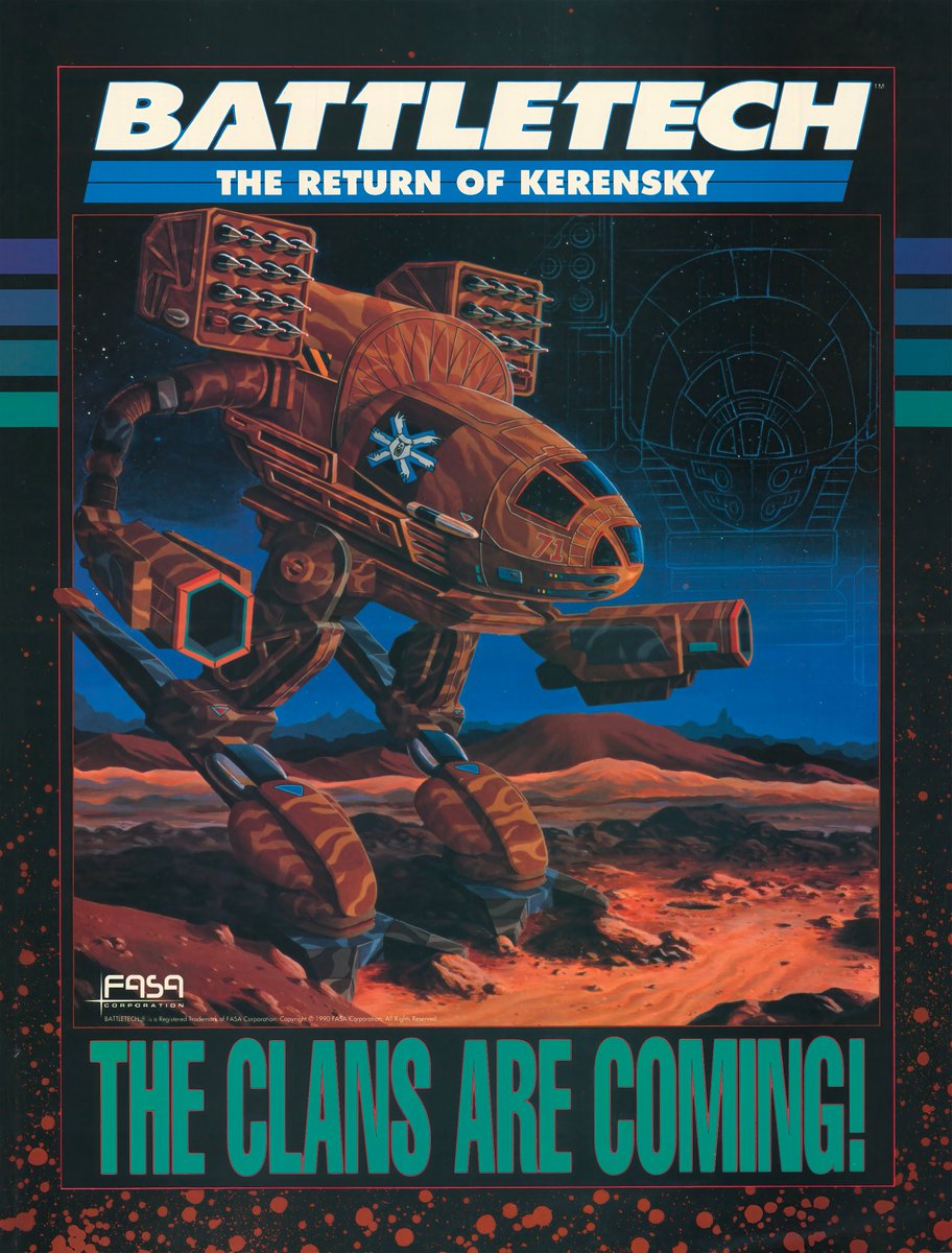 My next scan and restoration of my Battletech rare treasures: the "Return of Kerensky - The Clans Are Coming!" poster from 1990 featuring Jim Nelson's cover artwork used for the TRO3050 that came out the same year.