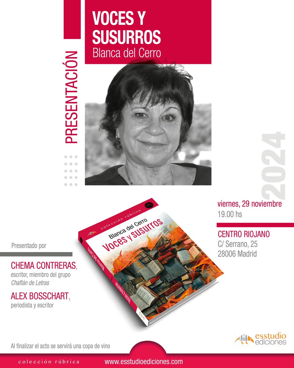 EsstudioEdicion's tweet photo. 📚📣PRESENTACIÓN 📣📚

VOCES Y SUSURROS
Viernes 29 de noviembre 19h
CENTRO RIOJANO
C/ Serrano, 25
28006 Madrid

PRESENTA
@TxemaContreras

Álex Bosschart
Editor

https://t.co/NW2ofOhArf

#VocesYSusurros #BlancaDelCerro
#esstudioediciones #esstudioedicionestueditorialdeconfianza https://t.co/upjEWZEofJ