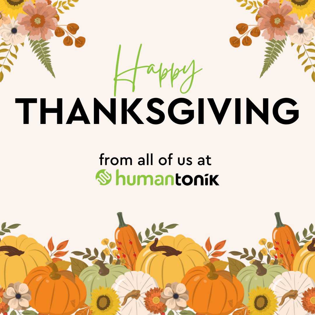 HumanTonik's tweet photo. Happy Thanksgiving from Human Tonik! 🧡

We’re so grateful for our amazing community! Here’s to health, gratitude, and all the moments that make life full. 🌱✨

What are you thankful for this year? Share with us below!

#ThankfulWithTonik #HumanTonik https://t.co/nYAtU35413
