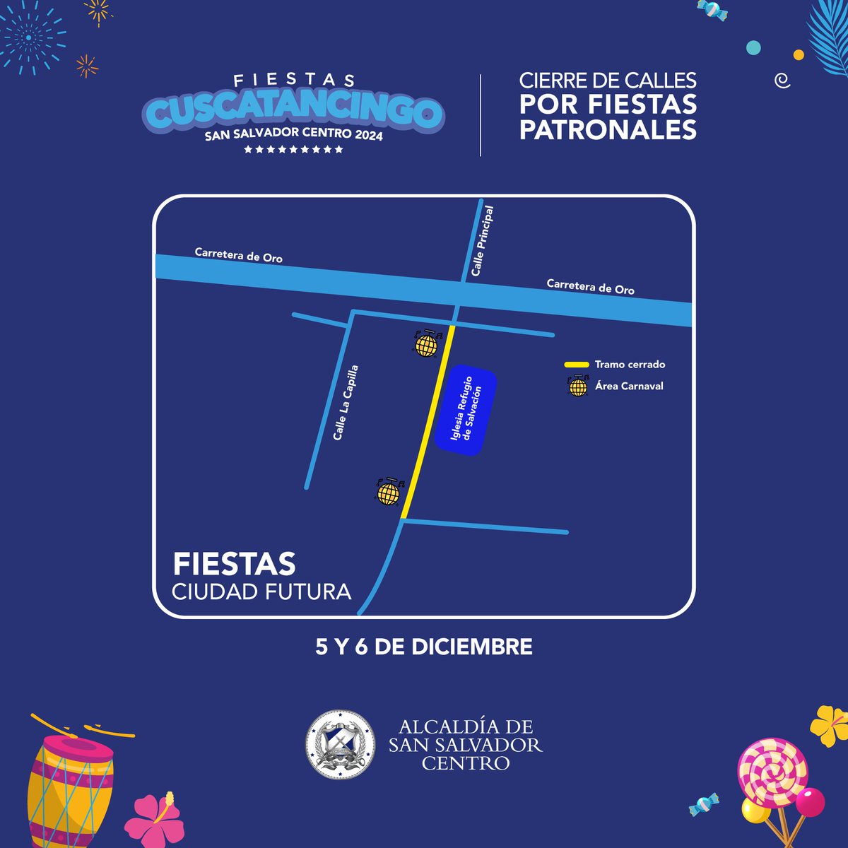 alcaldia_ss's tweet photo. 🚨¡Distrito de Cuscatancingo!🚨

Te compartimos las fechas de los cierres de calles por motivos de las diferentes actividades que se realizarán durante las Fiestas Patronales: 

📆:del 29 de noviembre al 8 de diciembre

¡Planifica tus rutas alternas y evita las aglomeraciones vehiculares!
