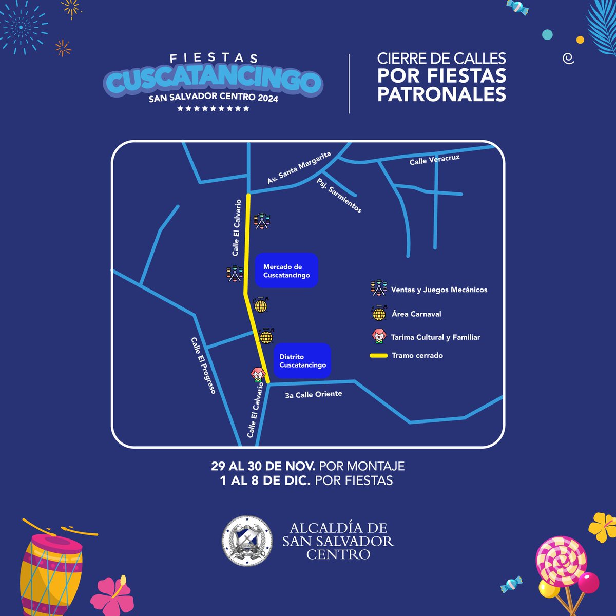 alcaldia_ss's tweet photo. 🚨¡Distrito de Cuscatancingo!🚨

Te compartimos las fechas de los cierres de calles por motivos de las diferentes actividades que se realizarán durante las Fiestas Patronales: 

📆:del 29 de noviembre al 8 de diciembre

¡Planifica tus rutas alternas y evita las aglomeraciones vehiculares!